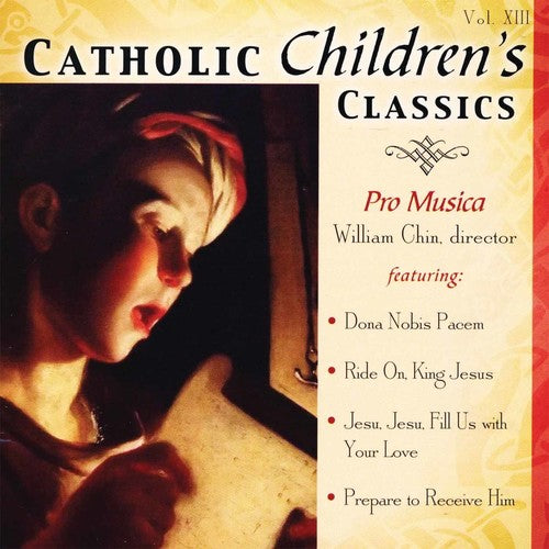 Pro Musica - Clásicos infantiles católicos 13 (CD)
