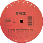 T42 : Let Me Go (12")