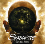 the album cover for Shadowside - Inner Monster Out