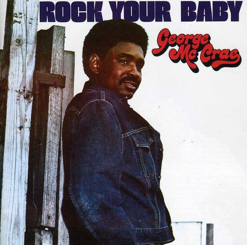 George McCrae - Rockea a tu bebé (CD)