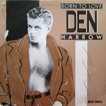 Den Harrow : Born To Love (12", Maxi)