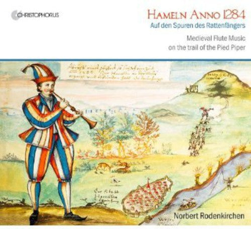 the album cover for Norbert Rodenkirchen - Hameln Anno 1284: Medieval Flute Music on the