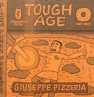 Dumb (8), Tough Age : Pizza Slice / Giuseppe Pizzeria Split (7", Ltd, mel)