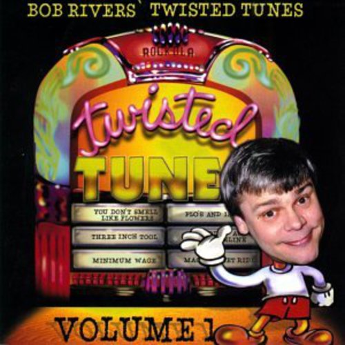 Bob Rivers - Lo mejor de Twisted Tunes 1 (CD)