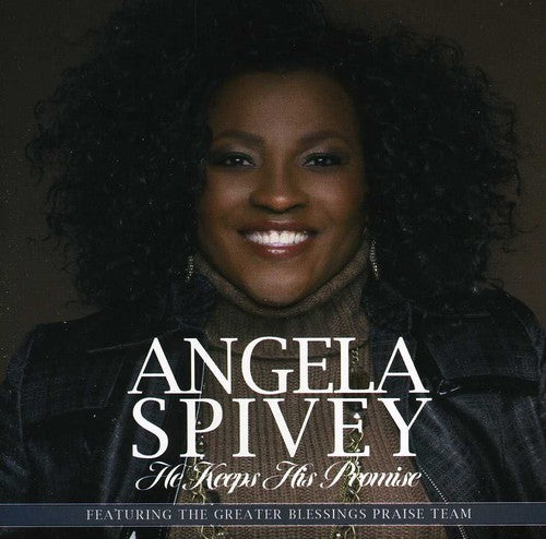 the album cover for Angela Spivey - He Keeps His Promise