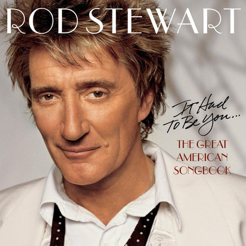 Rod Stewart - Tenías que ser tú: El gran cancionero americano (CD)