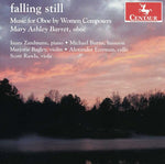 the album cover for Barret / Zandmande / Burns / Bagley - Falling Still: Music for Oboe By Women Composers