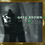 Greg Brown - Slant 6 Mind (CD)