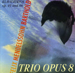 the album cover for Mendelssohn - Mendelssohn Piano Trios (Klaviertrios)