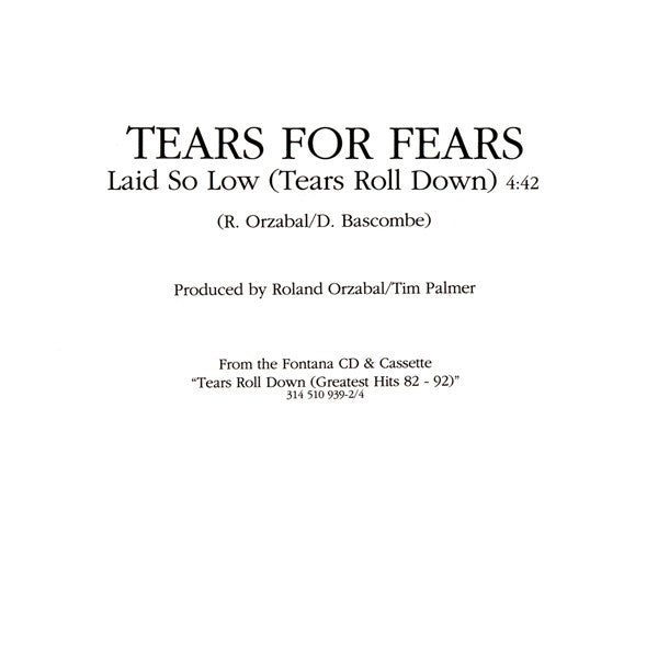 Tears For Fears : Laid So Low (Tears Roll Down) (CD, Single, Promo, Gat)