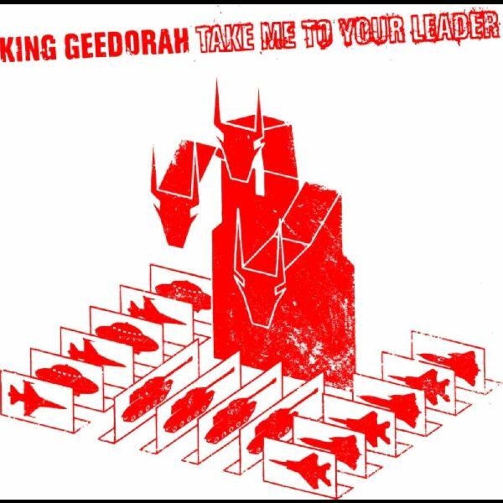 the album cover for King Geedorah - Take Me to Your Leader