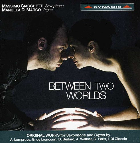 the album cover for Massimo Giacchetti - Between Two Worlds