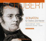 the album cover for Schubert / Suessmuth / Zichner - Sonatas For Violin & Piano [Digipak]