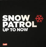 Snow Patrol : Up To Now (3xLP, Comp + 2xCD, Comp + CD, Album + 2xDVD-V + Bo)