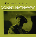 Donny Hathaway - Flashback con Donny Hathaway (CD)