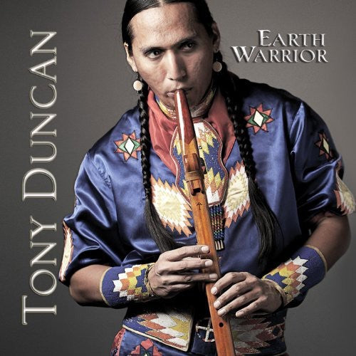 Tony Duncan - Earth Warrior: Light of Our Ancestors (CD)