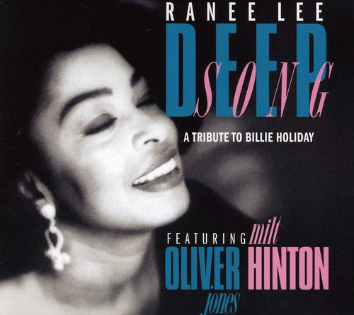 Ranee Lee - Deep Song: Un homenaje a Billie Holiday (CD)