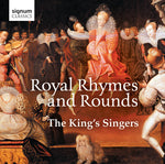 the album cover for King's Singers - Royal Rhymes & Rounds