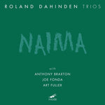 the album cover for Roland Dahinden - Naima
