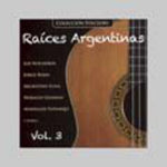 the album cover for Raices Argentinas - Volume 3