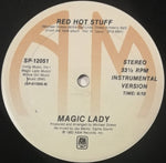 Magic Lady : Red Hot Stuff (12")