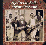 Stefan Grossman - Mi bella criolla (CD)