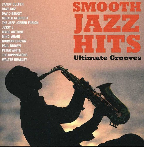 Various Artists - Smooth Jazz Hits: Ultimate Grooves (CD)