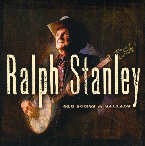 Ralph Stanley - Old Songs and Ballads, Vol. 1 (CD)