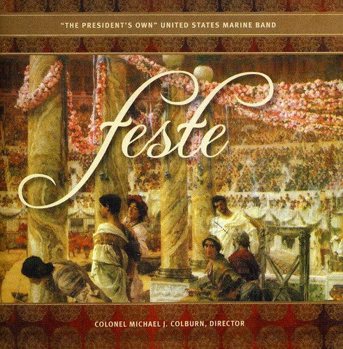 the album cover for Colonel Michael J. Colburn - Feste
