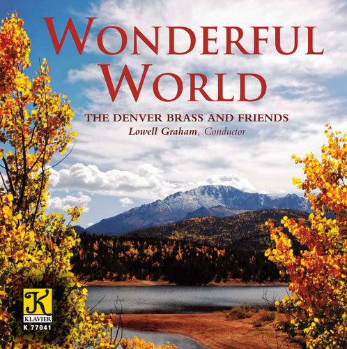 the album cover for Denver Brass & Friend - Wonderful World
