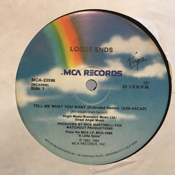 Loose Ends : Tell Me What You Want (12")