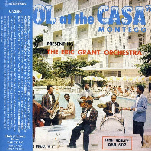 the album cover for Eric Grant & His Casa Montego Orchestra - Cool at the Cas Montego
