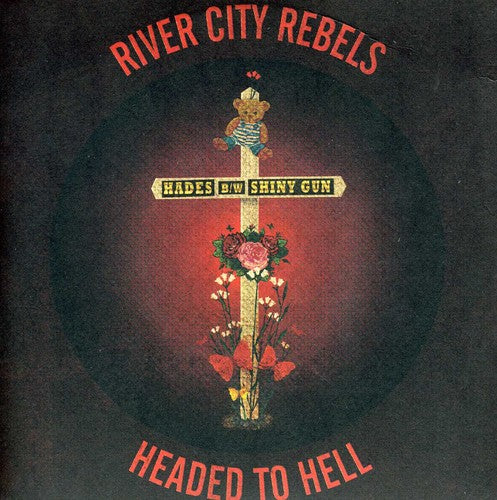 River City Rebels - Headed to Hell 7 (Vinyl)