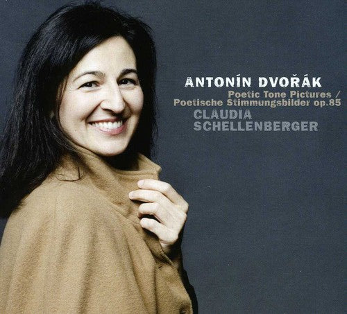 the album cover for Claudia Schellenberger - Poetic Tone Pictures Op. 85 [Digipak]