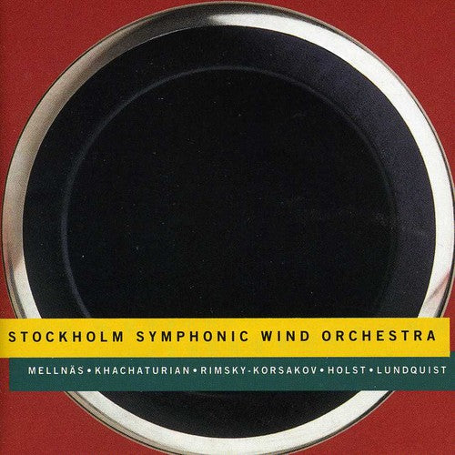 the album cover for Mellnas / Khachaturian / Rimsky / Korsakov - Stockholm Symphonic Wind Orchestra
