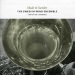the album cover for Swedish Wind Ensemble - Made in Sweden