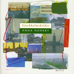 the album cover for Anna Norrby - Images of Stockholm