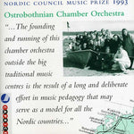 the album cover for Ostrobothnian Chamber Orchestra - Nordic Council Music Prize 1993