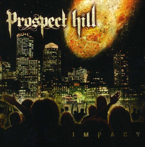 Prospect Hill - Impact (CD)