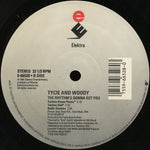 Tycie And Woody : The Rhythm's Gonna Get You (12")