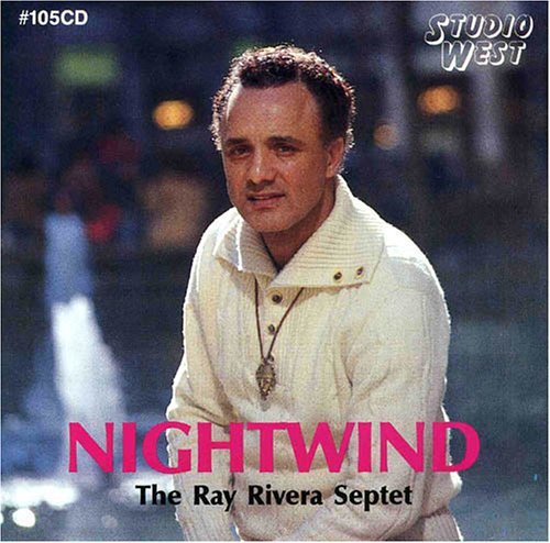 Ray Rivera - Nightwind (CD)