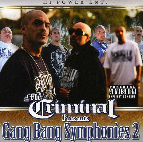 the album cover for Mr Criminal Presents - Gang Bang Symphonies, Part 2