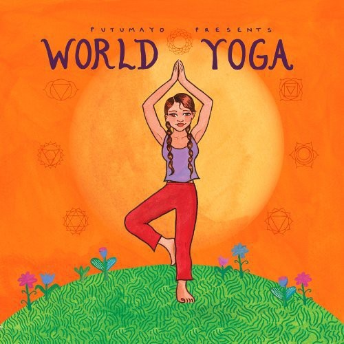 Putumayo Presents - Putumayo Presents World Yoga (CD)