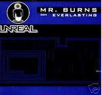 Mr. Burns (2) : Everlasting (12")