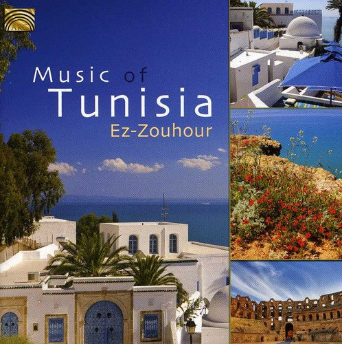 the album cover for Ez-Zouhour - Music of Tunisia