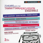 the album cover for Guido Facchin - 25 Years Wih the Tammittam Percussion Ensemble