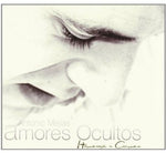 the album cover for Antonio Mejias - Amores Ocultos
