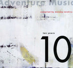 the album cover for Adventure Music: Ten Years / Various - Adventure Music: Ten Years