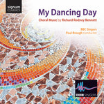 the album cover for BBC Singers - My Dancing Day