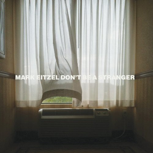 the album cover for Mark Eitzel - Don't Be a Stranger